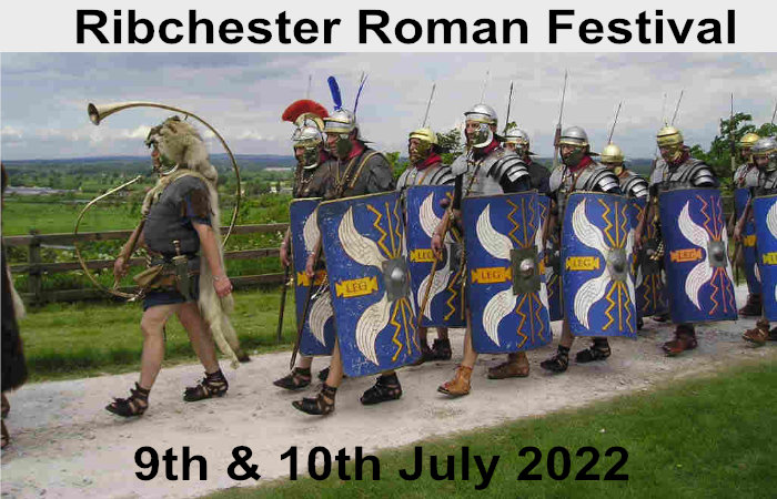 Ribchester Roman Festival 9th and 10th July 2022